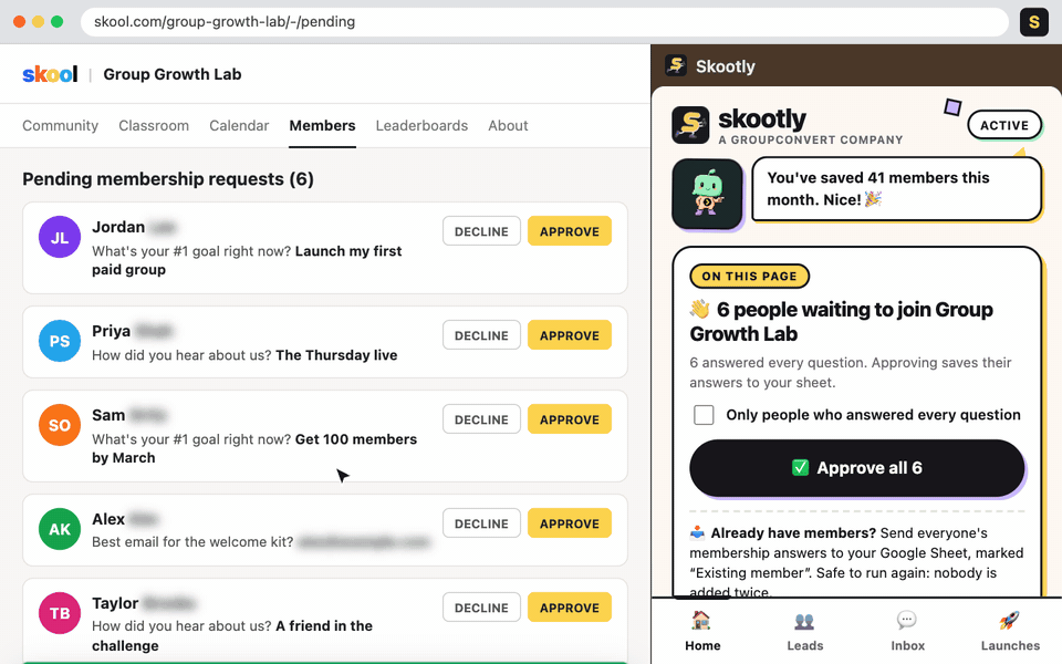 Skootly approving 6 pending Skool members in one click while their answers fill a Google Sheet